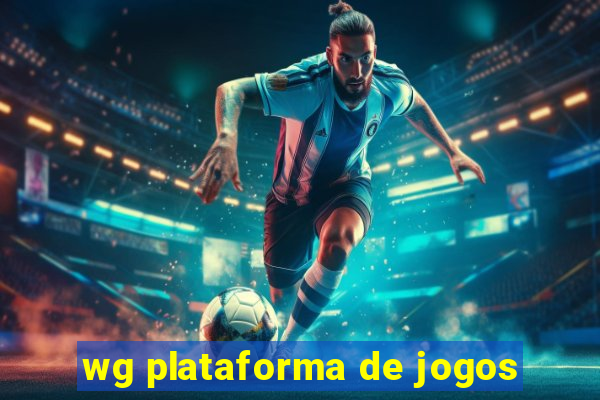 wg plataforma de jogos